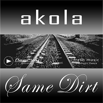 Akola - Same Dirt