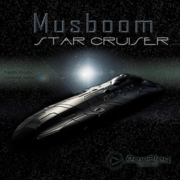 Musboom - Star Cruiser